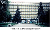 Our hotel in Dneiperpetroskov (c. 48 Kb)